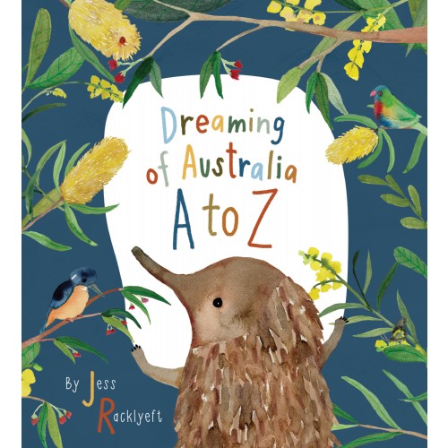 DREAMING OF AUSTRALIA A TO Z