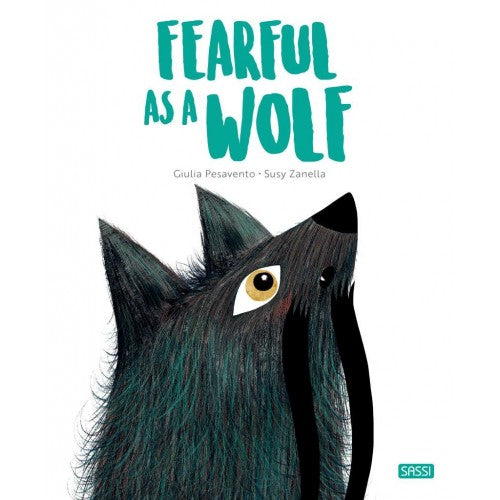 STORY AND PICTURE BOOK - Fearful as a Wolf